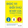 Đọc Vị Đối Thủ - Bí Mật Của Tư Duy Tỉ Phú - Adam M. Brandenburger, Barry J. Nalebuff