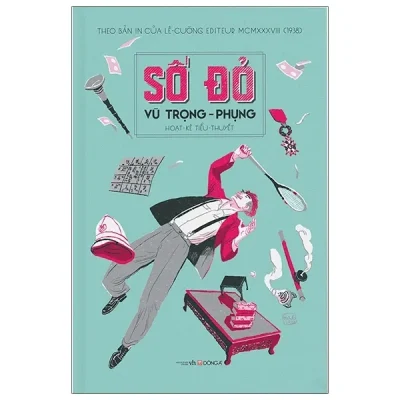 số Đỏ (hoạt kê tiểu thuyết) (bìa cứng) vũ trọng phụng
