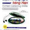 Luyện Kĩ Năng Nghe Tiếng Hàn - Dành Cho Người Mới Bắt Đầu (Kèm CD) - Cho Jaehee, Oh Minam