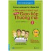 Cẩm Nang Tiếng Hàn Trong Giao Tiếp Thương Mại - Tập 2 - Lee Mi-Hye