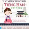 Các Mẫu Câu Cơ Bản Tiếng Hàn (2018) - ThS. Lê Huy Khoa