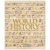 World History - Lịch Sử Thế Giới - Từ Thế Giới Cổ Đại Đến Thời Đại Thông Tin (Bìa Cứng) - Philip Parker