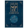 Nếp Cũ - Tín Ngưỡng Việt Nam - Toan Ánh