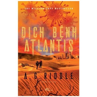 Dịch Bệnh Atlantis - A. G. Riddle