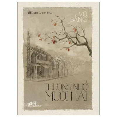 việt nam danh tác thương nhớ mười hai vũ bằng