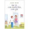 Mẹ Ơi, Con Muốn Làm Con Gái - Alex Gino