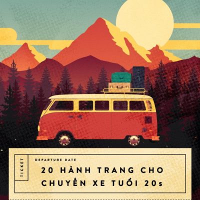 20 Hành Trang Cho Chuyến Xe Tuổi 20s - Nguyễn Mai Đức