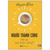Người Thành Công Làm Gì Vào Buổi Sáng? - Hayato Goto