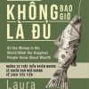Tiền Không Bao Giờ Là Đủ - Laura Vanderkam