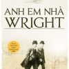 Anh Em Nhà Wright - David McCullough