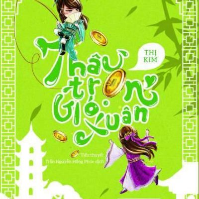 Thâu Trọn Gió Xuân - Thị Kim