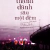 Thành Danh Sau Một Đêm - Hồng Táo