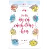 Tôi Đã Ăn Cả Cánh Đồng Hoa - Di Li