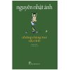 Những Chàng Trai Xấu Tính - Nguyễn Nhật Ánh