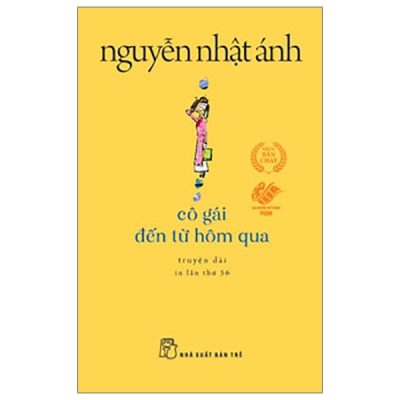 Cô Gái Đến Từ Hôm Qua (Khổ Nhỏ) - Nguyễn Nhật Ánh