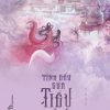Tình Đầu Của Tiểu Yêu - Tập 1 - Thủy Hợp