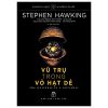 Khoa Học Khám Phá - Vũ Trụ Trong Vỏ Hạt Dẻ - Stephen Hawking