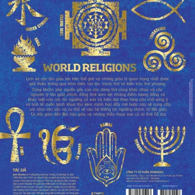 world religions tôn giáo thế giới khám phá và lý giải các tôn giáo trên thế giới (bìa cứng) john bowker