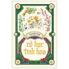 Cổ Học Tinh Hoa - Nguyễn Văn Ngọc, Trần Lê Nhân