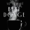 Sự Thật Về Bebe Donge - Georges Simenon