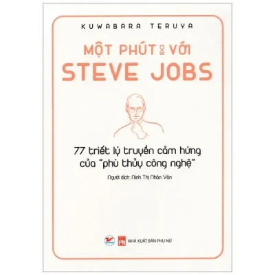 một phút với steve jobs kuwabara teruya