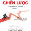 Tư Duy Chiến Lược - Lý Thuyết Trò Chơi Thực Hành - Avinash K. Dixit, Barry J. Nalebuff