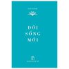 Di Sản Hồ Chí Minh - Đời Sống Mới (Khổ Nhỏ) - Tân Sinh