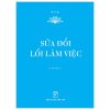 Sửa Đổi Lối Làm Việc (Sách Bỏ Túi) - X.Y.Z.