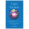 Luận Về Tái Sinh - Roger R. Jackson