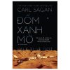 Đốm Xanh Mờ - Tầm Nhìn Về Tương Lai Của Loài Người Trong Không Gian - Carl Sagan