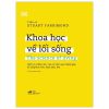 Khoa Học Về Lối Sống (Bìa Cứng) - Stuart Farrimond