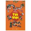 Tết Việt - Nhóm Tác Giả Tạp Chí Xưa Và Nay