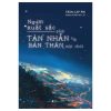 Người Xuất Sắc Phải Tàn Nhẫn Với Bản Thân Một Chút - Trần Lập Phi