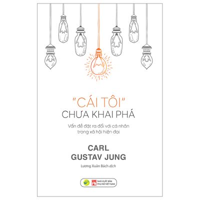 Cái Tôi Chưa Khai Phá - Carl Gustav Jung