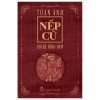 Nếp Cũ - Hội Hè Đình Đám - Toan Ánh