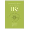 Hiểu Hết Về Trà - Brian R. Keating, Kim Long