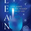 Lean - Vận Hành Doanh Nghiệp Xuất Sắc - Nguyễn Viết Đăng Khoa