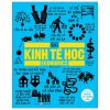 Kinh Tế Học - Khái Lược Những Tư Tưởng Lớn (Bìa Cứng) - DK
