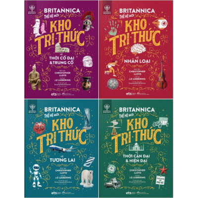 Britannica Thế Hệ Mới (Bộ 4 Cuốn) - Christopher Lloyd, J.E Luebering, Encyclopaedia Britannica