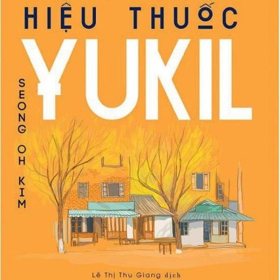 Hãy Đến Hiệu Thuốc Yukil - Seong oh Kim