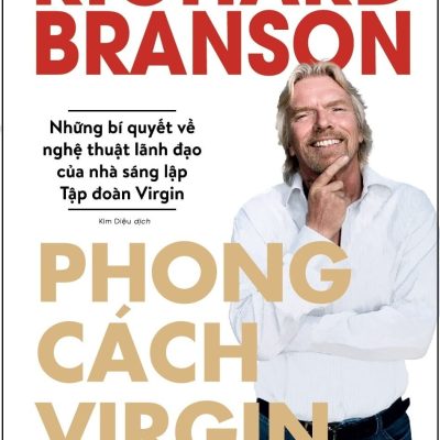 Phong Cách Virgin - Richard Branson
