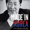 Made In Korea - Richard M. Steers