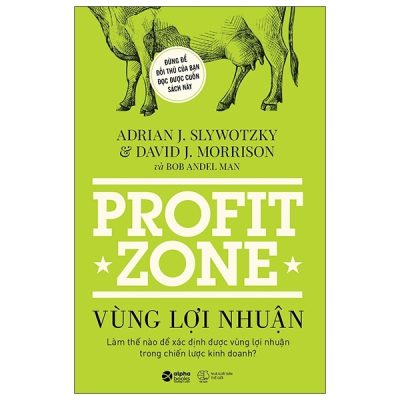 Vùng Lợi Nhuận - Adrian J. Slywotzky, David J. Morrison
