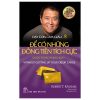 Dạy Con Làm Giàu - Tập 8: Để Có Những Đồng Tiền Tích Cực - Robert T. Kiyosaki