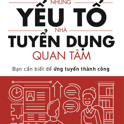 Những Yếu Tố Nhà Tuyển Dụng Quan Tâm - Vũ Thị Thu Hiền