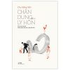 Chân Dung Của Ly Hôn - Cha, Mẹ Và Con: Hạnh Phúc Nào Sau Cuộc Đổ Vỡ? - Chu Hồng Vân