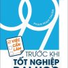 99 Việc Cần Làm Trước Khi Tốt Nghiệp Đại Học - Phạm Minh Thuận