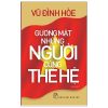 Gương Mặt Những Người Cùng Thế Hệ - Vũ Đình Hòe