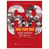 Mậu Thân 1968 - Một Thiên Hùng Ca - Câu Lạc Bộ Truyền Thống Thành Đoàn