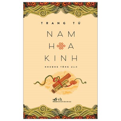 Nam Hoa Kinh (Nhã Nam) – Trang Tử